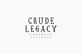 Crude Legacy: The Blackletter Font with Modern Edge