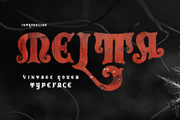 Meltta: A Blackletter Font for Modern Gothic and Vintage Designs