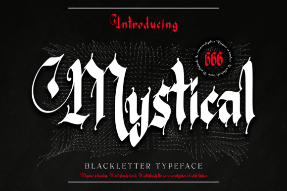 Mystical: The Blackletter Font for Bold, Daring Branding