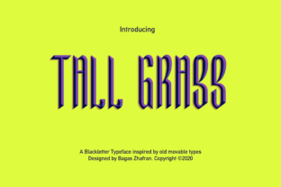Tall Grass: Unleashing the Bold Spirit of Blackletter Typography