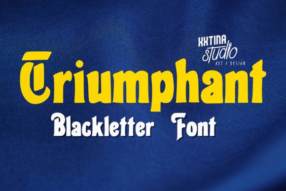 Triumphant: A Bold Blackletter for Confident Branding