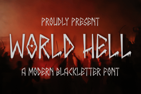 World Hell: The Modern Blackletter for Bold Branding